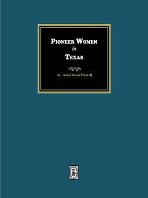 cover image of Pioneer Women in Texas